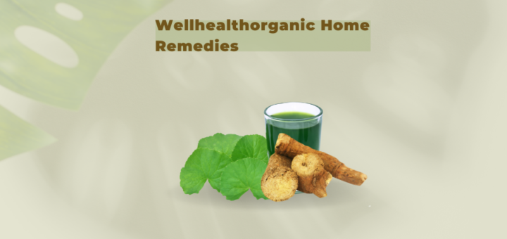 Wellhealthorganic Home Remedies